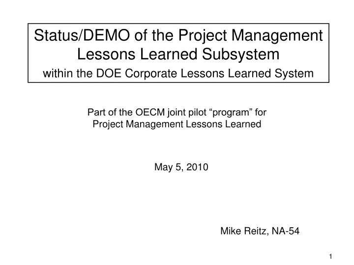 part of the oecm joint pilot program for project management lessons learned