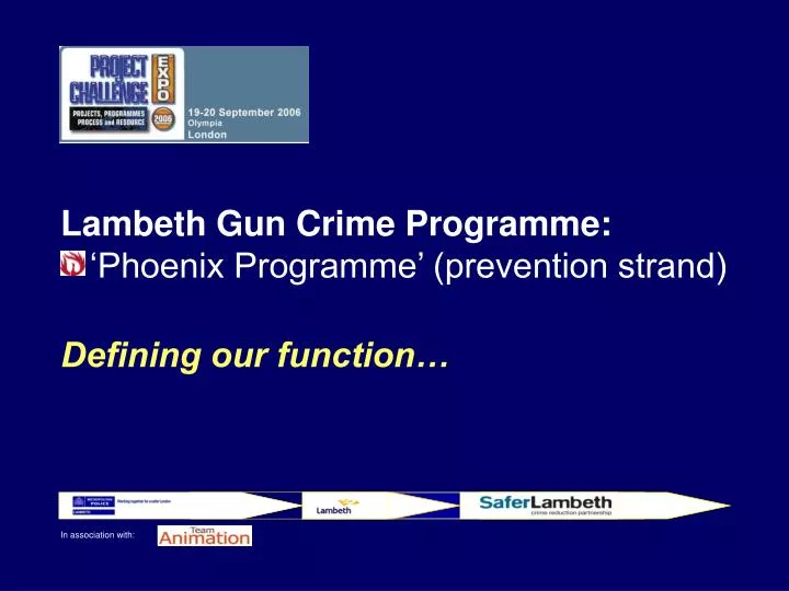 lambeth gun crime programme phoenix programme prevention strand defining our function