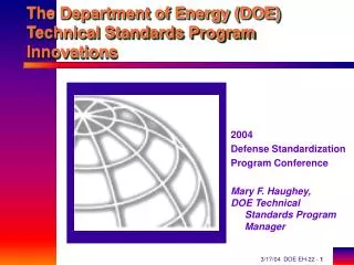 The Department of Energy (DOE) Technical Standards Program Innovations