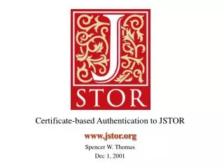 Certificate-based Authentication to JSTOR