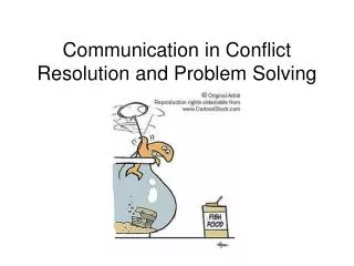 Communication in Conflict Resolution and Problem Solving