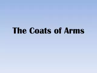 The Coats of Arms