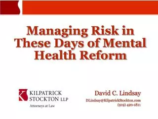Managing Risk in These Days of Mental Health Reform