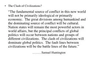 The Clash of Civilizations?