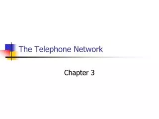 The Telephone Network