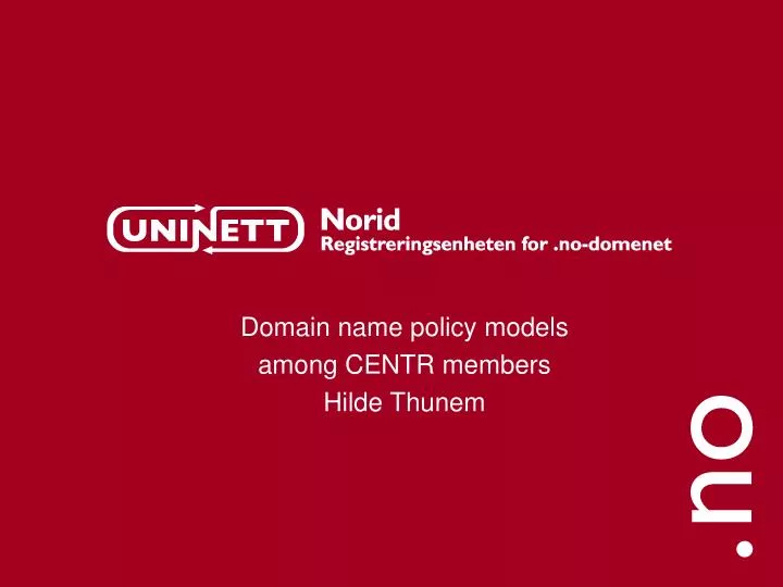 domain name policy models among centr members hilde thunem