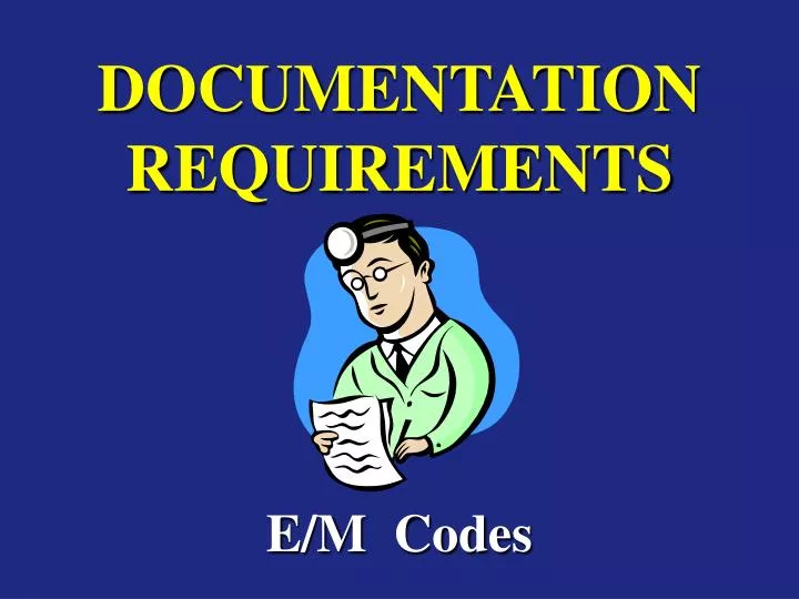 documentation requirements