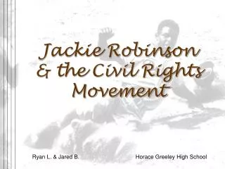 Jackie Robinson &amp; the Civil Rights Movement