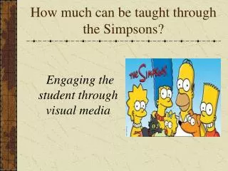How much can be taught through the Simpsons?