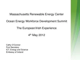 Massachusetts Renewable Energy Center Ocean Energy Workforce Development Summit