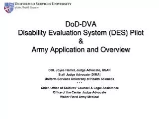 DoD -DVA Disability Evaluation System (DES) Pilot &amp; Army Application and Overview