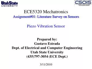 ECE5320 Mechatronics Assignment#01: Literature Survey on Sensors Piezo Vibration Sensor