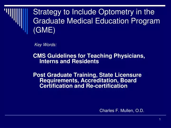 strategy to include optometry in the graduate medical education program gme