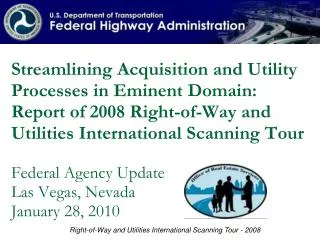 Right-of-Way and Utilities International Scanning Tour - 2008