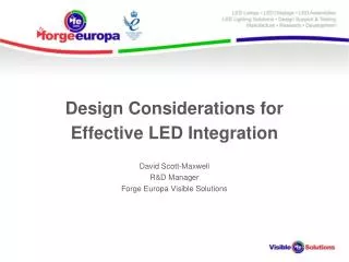 Design Considerations for Effective LED Integration