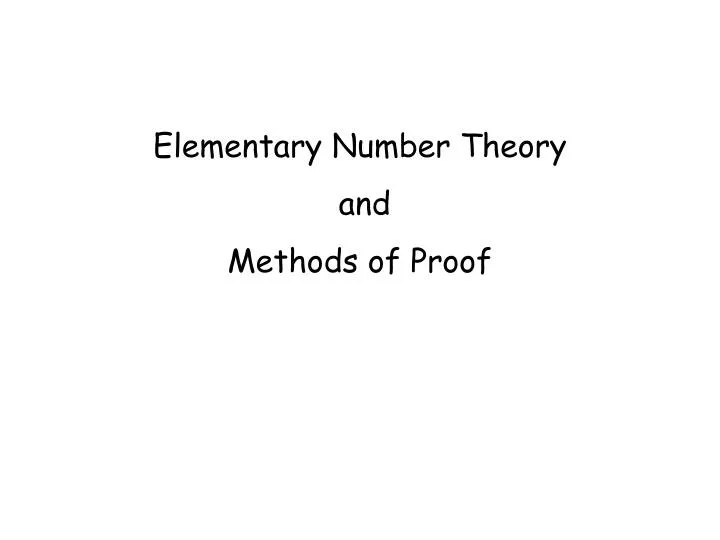 elementary number theory and methods of proof