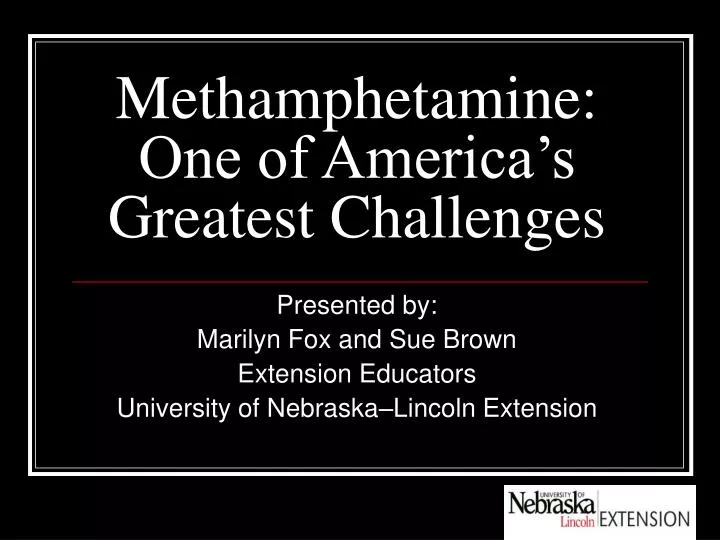 methamphetamine one of america s greatest challenges
