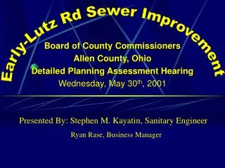 Board of County Commissioners Allen County, Ohio Detailed Planning Assessment Hearing