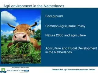 Agri environment in the Netherlands