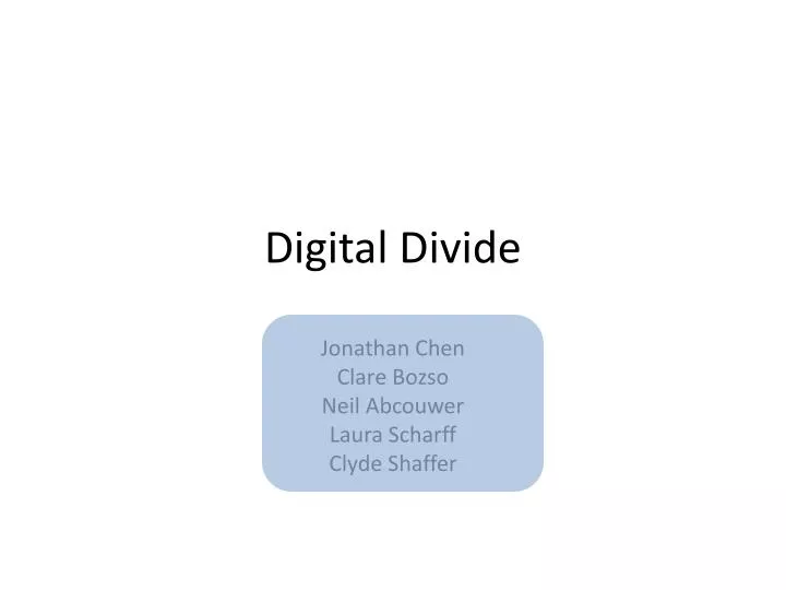 Ppt Digital Divide Powerpoint Presentation Free Download Id 1819752