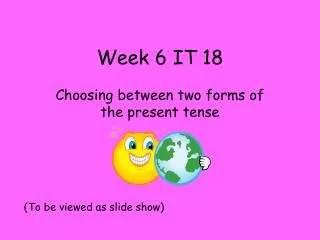 week 6 it 18