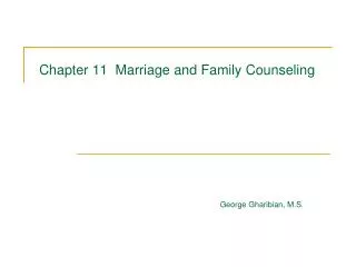 Chapter 11 Marriage and Family Counseling