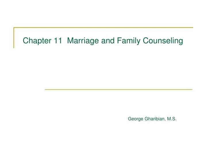 chapter 11 marriage and family counseling