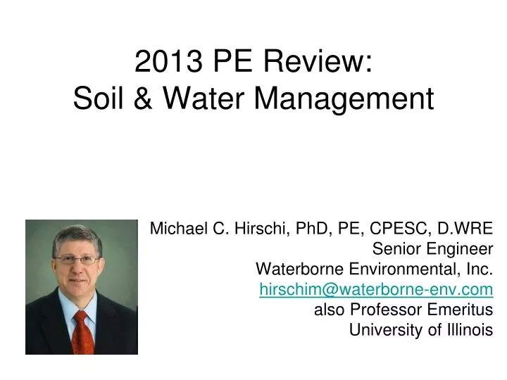 2013 pe review soil water management