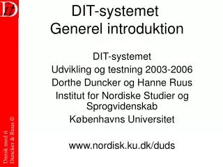 DIT-systemet Generel introduktion