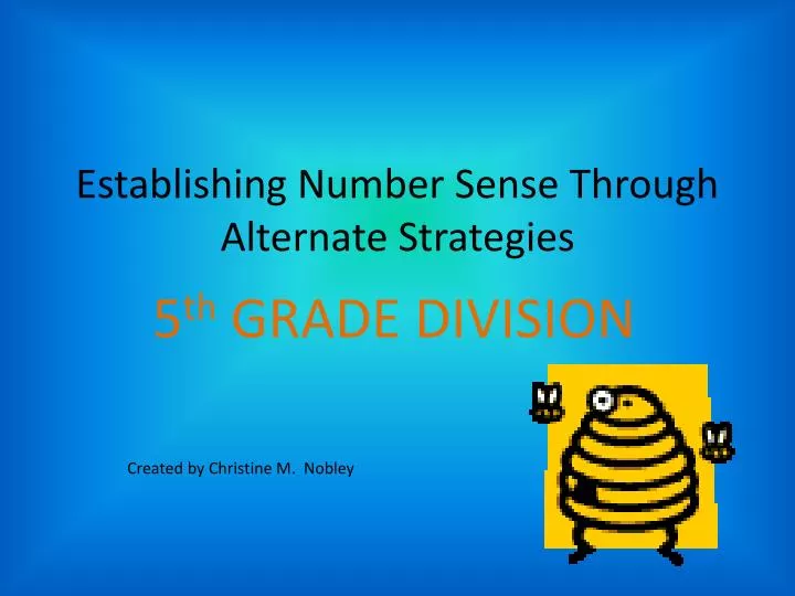 establishing number sense through alternate strategies