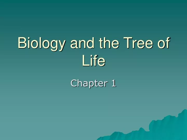 biology and the tree of life