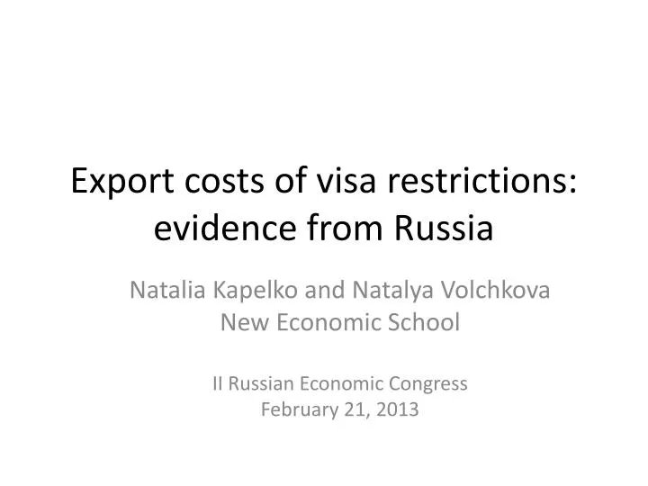 export costs of visa restrictions evidence from russia