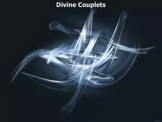 Divine Couplets