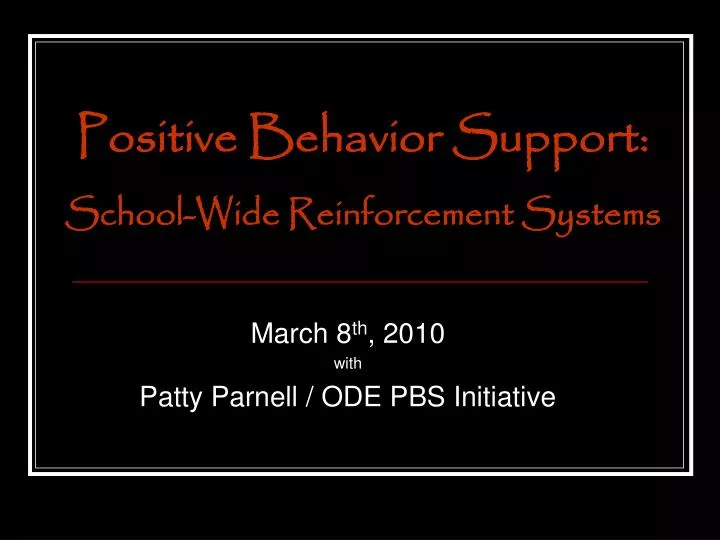 positive behavior support school wide reinforcement systems