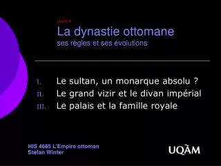 cours 4 La dynastie ottomane ses règles et ses évolutions