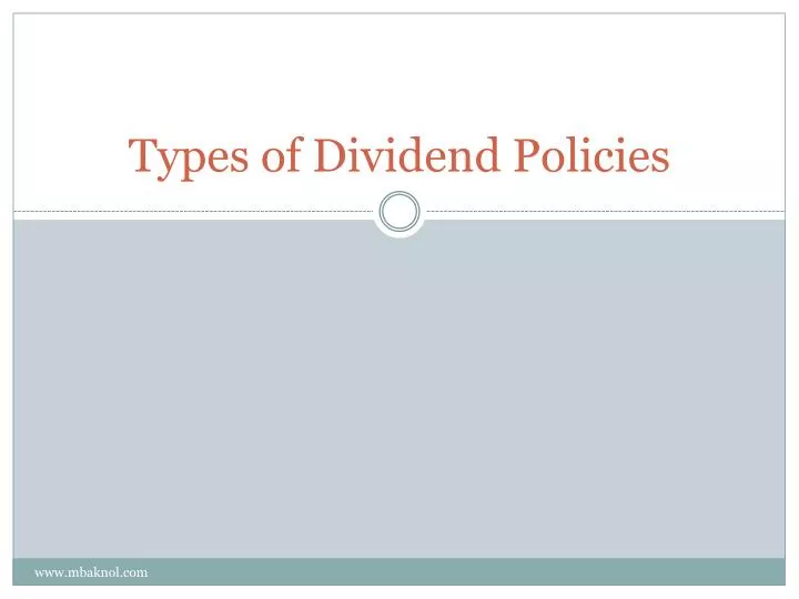 types of dividend policies