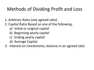 Methods of Dividing Profit and Loss