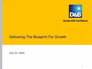 Delivering The Blueprint For Growth