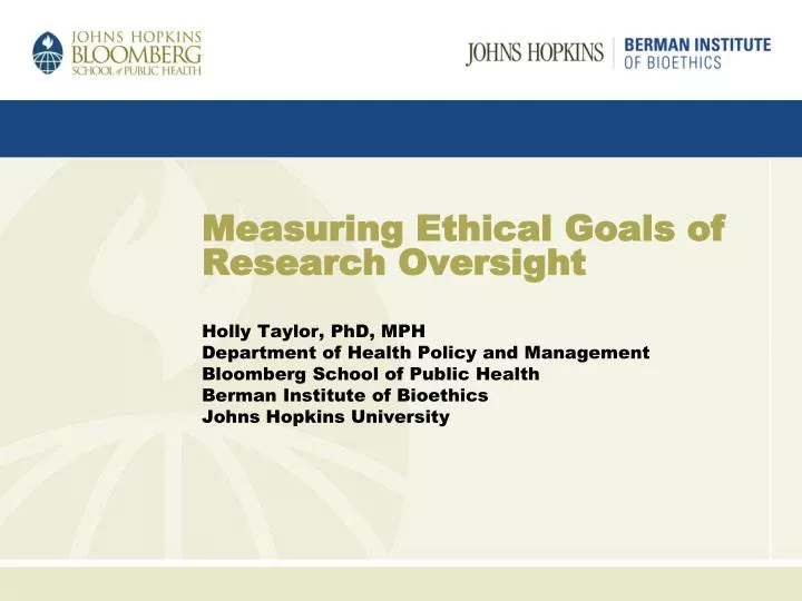 measuring ethical goals of research oversight