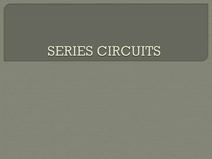 series circuits