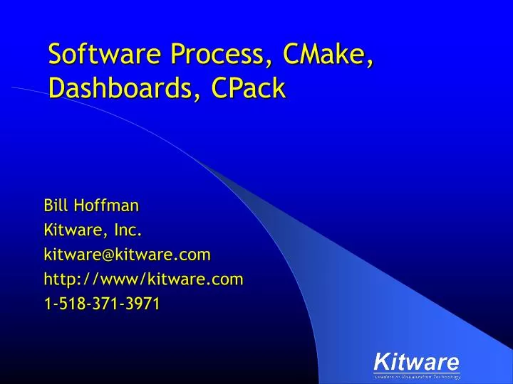software process cmake dashboards cpack