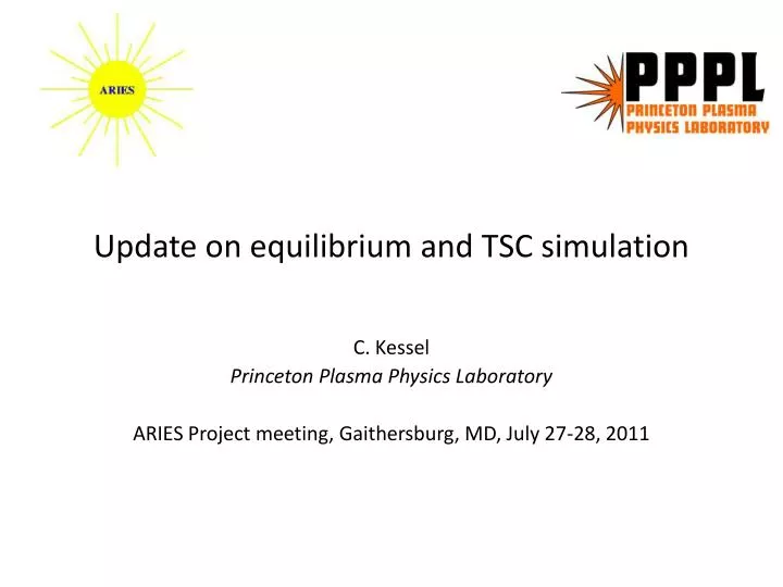 update on equilibrium and tsc simulation