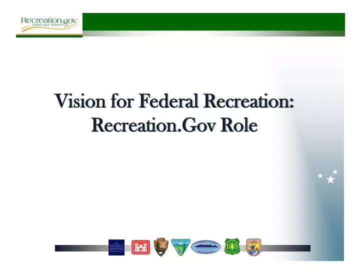 vision for federal recreation recreation gov role
