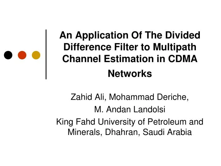 an application of the divided difference filter to multipath channel estimation in cdma networks