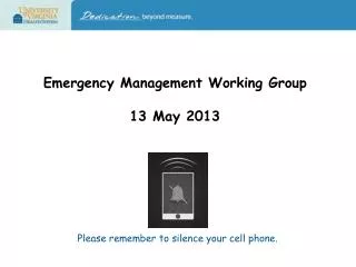 Emergency Management Working Group 13 May 2013