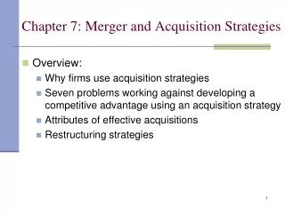 Chapter 7: Merger and Acquisition Strategies