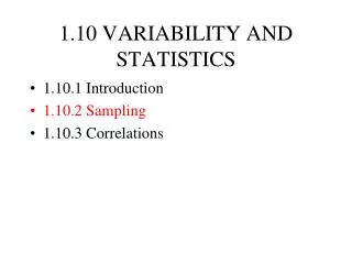 1.10 VARIABILITY AND STATISTICS