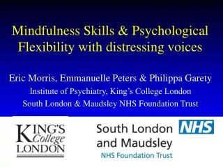 Mindfulness Skills &amp; Psychological Flexibility with distressing voices