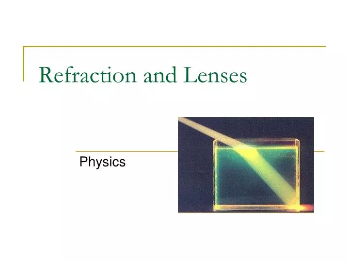 refraction and lenses