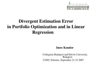 Divergent Estimation Error in Portfolio Optimization and in Linear Regression